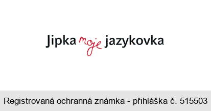 Jipka moje jazykovka