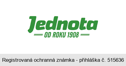 Jednota OD ROKU 1908