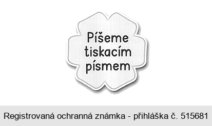 Píšeme tiskacím písmem