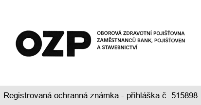 OZP OBOROVÁ ZDRAVOTNÍ POJIŠŤOVNA ZAMĚSTNANCŮ BANK, POJIŠŤOVEN A STAVEBNICTVÍ