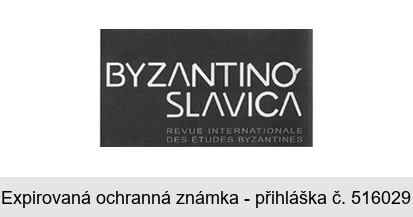 BYZANTINO SLAVICA REVUE INTERNATIONALE DES ÉTUDES BYZANTINES