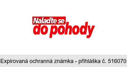 Nalaďte se do pohody