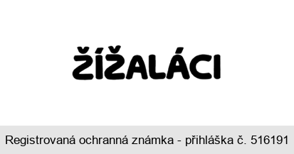ŽÍŽALÁCI