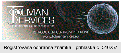 TOLMAN SERVICES REPRODUKČNÍ CENTRUM PRO KONĚ