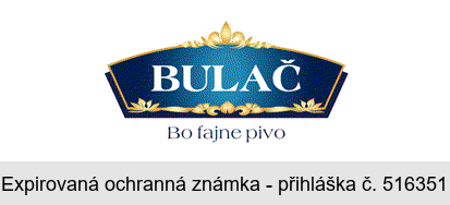 BULAČ Bo fajne pivo