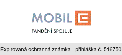 MOBIL E FANDĚNÍ SPOJUJE