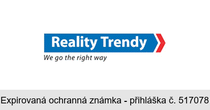 Reality Trendy We go the right way