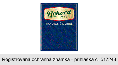 Rekord 1922 TRADIČNĚ DOBRÉ