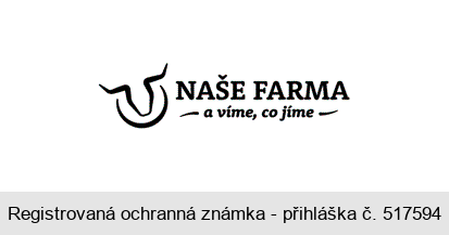 NAŠE FARMA a víme, co jíme