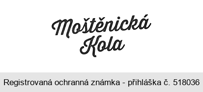 Moštěnická Kola