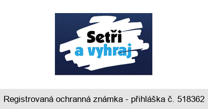 Setři a vyhraj