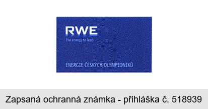 RWE The energy to lead ENERGIE ČESKÝCH OLYMPIONIKŮ