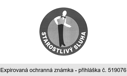 STAROSTLIVÝ SLUHA