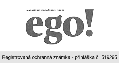 MAGAZÍN HOSPODÁŘSKÝCH NOVIN ego!