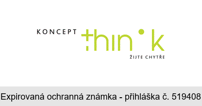 KONCEPT think ŽIJTE CHYTŘE