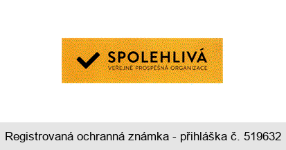 SPOLEHLIVÁ VEŘEJNĚ PROSPĚŠNÁ ORGANIZACE