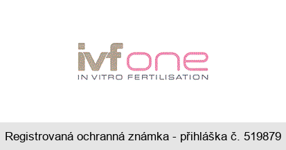 ivf one IN VITRO FERTILISATION