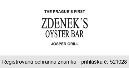 THE PRAGUE´S FIRST ZDENEK´S OYSTER BAR JOSPER GRILL