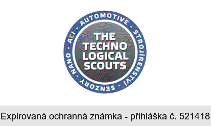 THE TECHNO LOGICAL SCOUTS ACI - AUTOMOTIVE - STROJÍRENSTVÍ - SENZORY - NANO