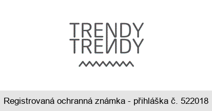 TRENDY TRENDY