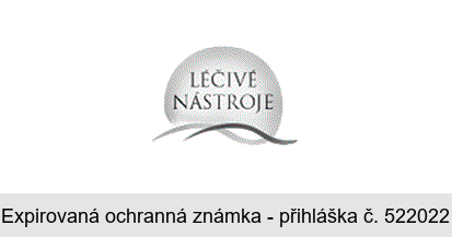 LÉČIVÉ NÁSTROJE