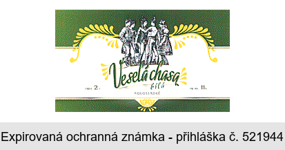 Veselá chasa bílá POLOSLADKÉ