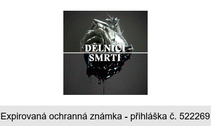 DĚLNÍCI SMRTI