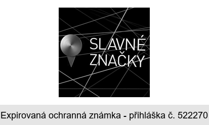SLAVNÉ ZNAČKY