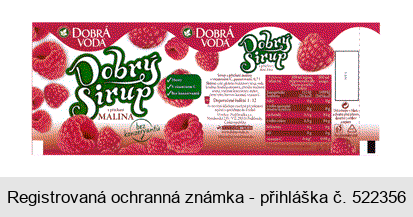 DOBRÁ VODA Dobrý Sirup s příchutí MALINA