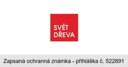 SVĚT DŘEVA