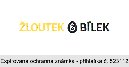 ŽLOUTEK & BÍLEK