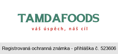TAMDA FOODS váš úspěch, náš cíl