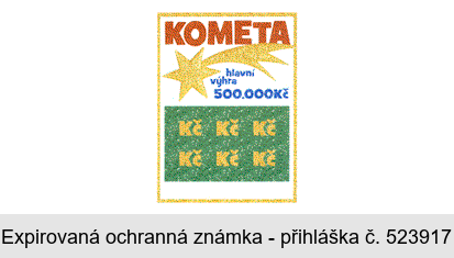 KOMETA hlavní výhra 500.000 Kč