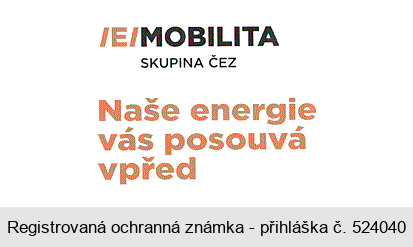 /E/MOBILITA SKUPINA ČEZ Naše energie vás posouvá vpřed