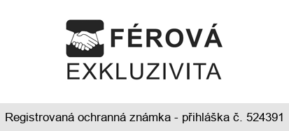 FÉROVÁ EXKLUZIVITA