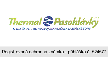 Thermal Pasohlávky a.s. SPOLEČNOST PRO ROZVOJ REKREAČNÍ A LÁZEŇSKÉ ZÓNY