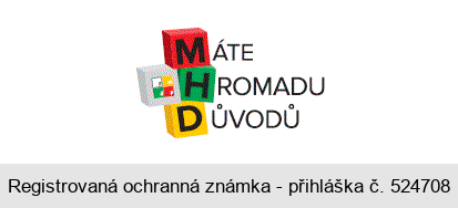 MHD MÁTE HROMADU DŮVODŮ