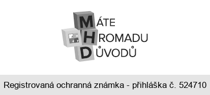 MHD MÁTE HROMADU DŮVODŮ