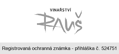 VINAŘSTVÍ RAUŠ