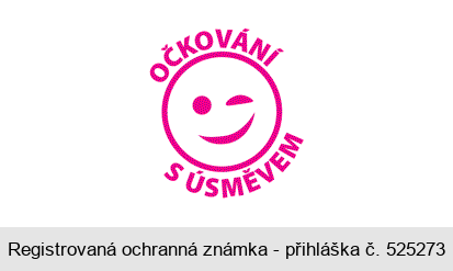 OČKOVÁNÍ S ÚSMĚVEM