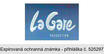 La Gare PRODUCTION