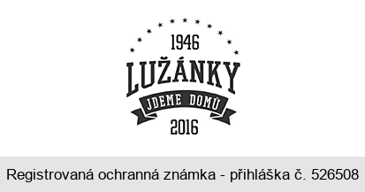 1946 LUŽÁNKY JDEME DOMŮ 2016