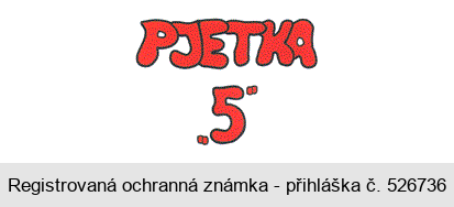 PJETKA "5"