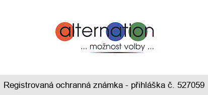 alternation... možnost volby...