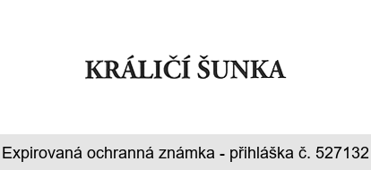 KRÁLIČÍ ŠUNKA