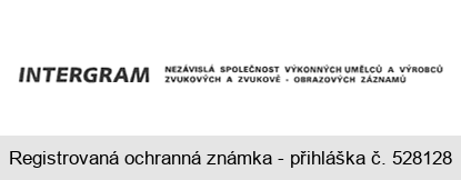 INTERGRAM nezávislá společnost výkonných umělců a výrobců zvukových a zvukově - obrazových záznamů