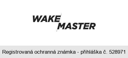 WAKE MASTER