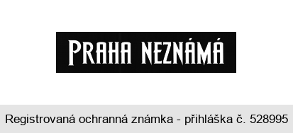 PRAHA NEZNÁMÁ