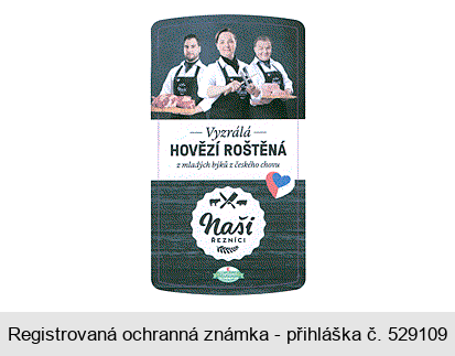 Vyzrálá HOVĚZÍ ROŠTĚNÁ z mladých býků z českého chovu Naši ŘEZNÍCI K Purland