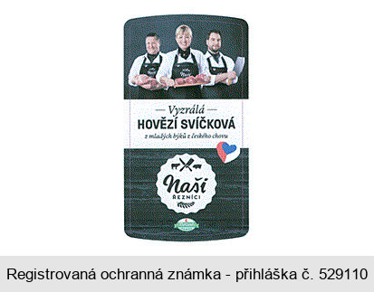 Vyzrálá HOVĚZÍ SVÍČKOVÁ z mladých býků z českého chovu Naši ŘEZNÍCI K Purland